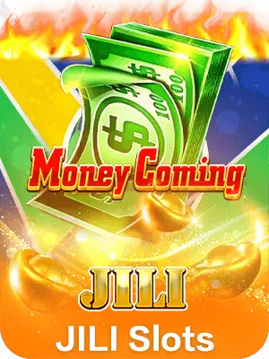 Hình ảnh game Money Coming Jili Slots